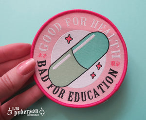 bad for education iron on patch